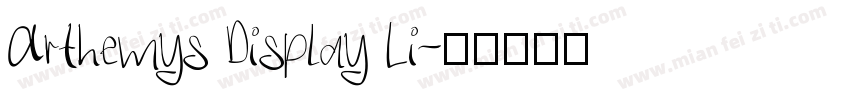 Arthemys Display Li字体转换